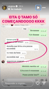 Festa da We Pink, de Virginia Fonseca, é marcada por invasão 1 Virgia Fonseca compartilha conversa com Samara Pink