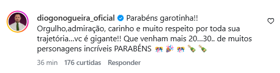 Comentário de Diogo Nogueira em publicação de Paolla Oliveira sobre 20 anos de carreira, no qual o cantor elogia a trajetória da atriz no Instagram