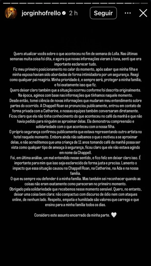 Captura de story em rede social com longo texto em fundo preto esclarecendo episódio envolvendo família de Jorginho, Chappel Roan e segurança.
