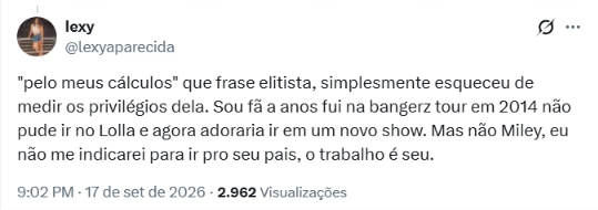 Publicação de fã no X critica decisão de Miley Cyrus de concentrar seus shows nos Estados Unidos