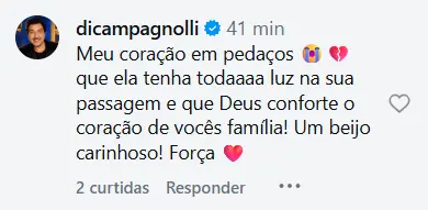 Captura de tela de comentário de Di Campagnolli no Instagram, em que ele lamenta a morte de Lua Blanco e deseja conforto e força aos familiares.